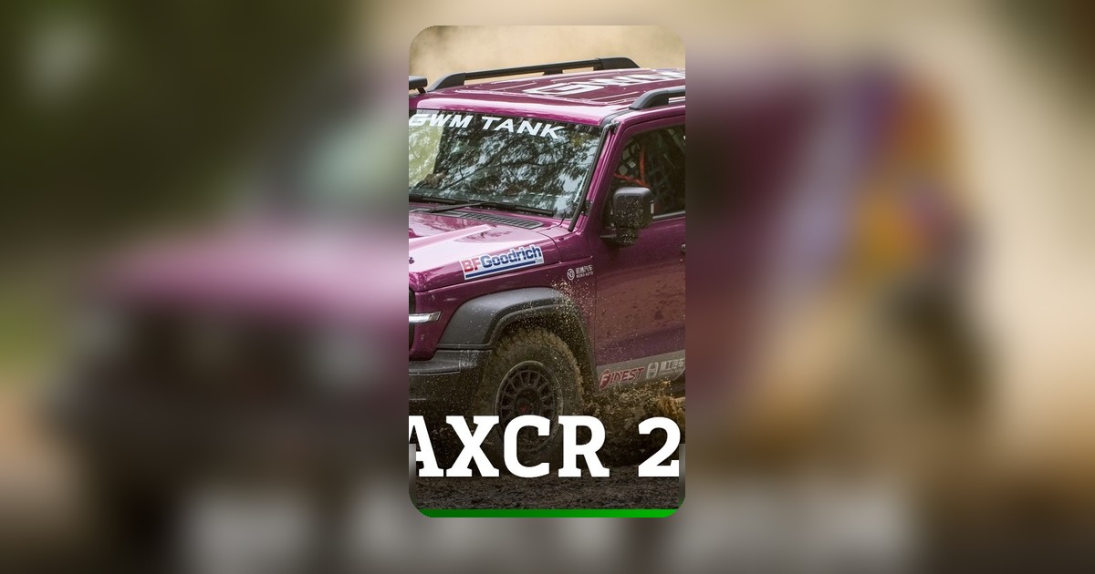 GWM ส่ง TANK 300 ลงสนามแข่ง AXCR 2026 เปิดประวัติศาสตร์แบรนด์จีนในไทย